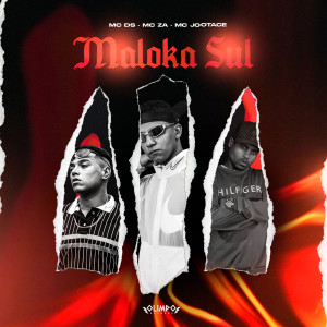 ดาวน์โหลดและฟังเพลง Maloka Sul พร้อมเนื้อเพลงจาก MC DS