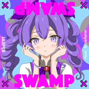 Listen to SWAMPxSWAMP (feat. R1cefarm) song with lyrics from JASPĘR