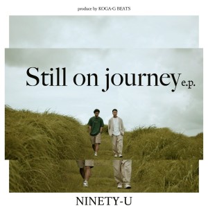 Ninety-u的專輯Still on journey