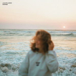 ดาวน์โหลดและฟังเพลง Over Now พร้อมเนื้อเพลงจาก Jonah Sky