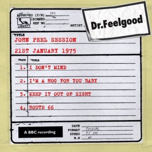 ดาวน์โหลดและฟังเพลง Route 66 (BBC John Peel Session) พร้อมเนื้อเพลงจาก Dr. Feelgood