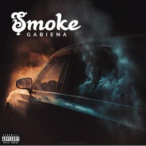 Gabiena的專輯Smoke (feat. i_o & Champagne Drip) [Explicit]