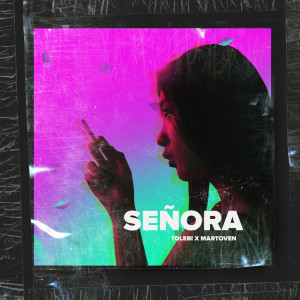Listen to Señora (Explicit) song with lyrics from Tolebi