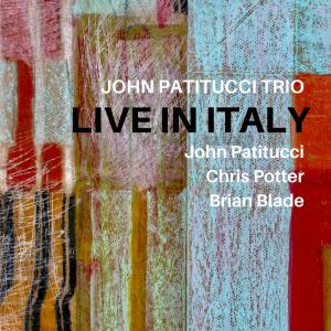 Album John Patitucci Trio: Live in Italy from John Patitucci