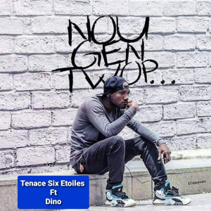 Listen to Nou Gen Twop song with lyrics from Tenace Six Étoiles