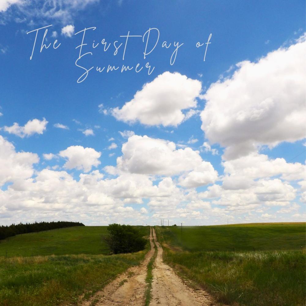 The First Day of Summer