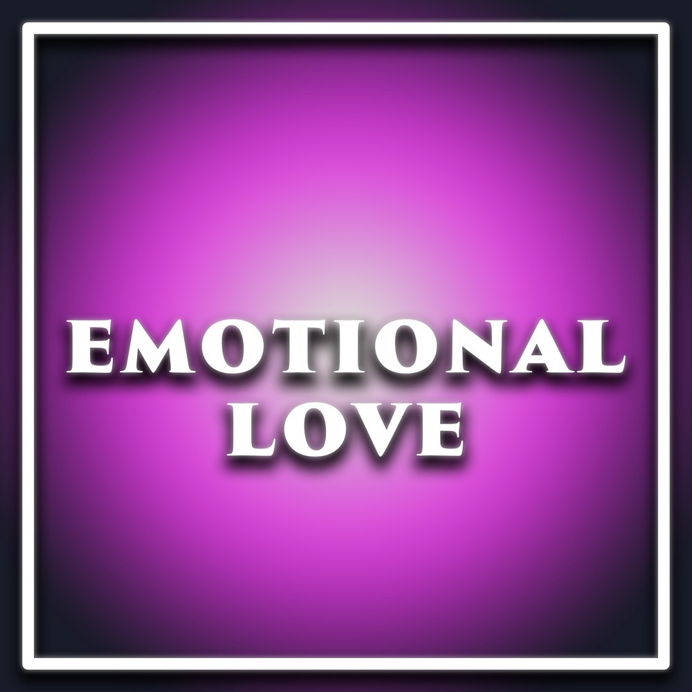 Emotional Love