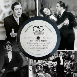 收听Carlos Gardel的Por Una Cabeza歌词歌曲