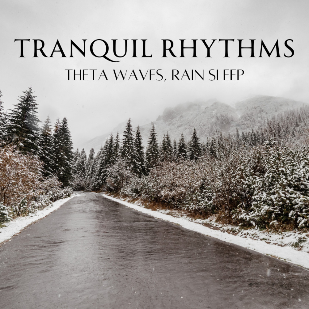 Tranquil Rhythms Theta Waves, Rain Odyssey