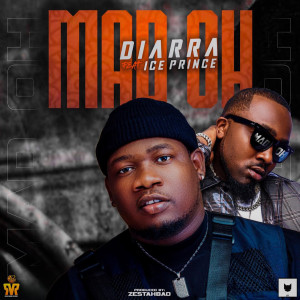 Album Mad Oh (Explicit) from Diarra