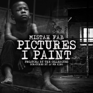 收聽Mistah F.A.B.的Pictures I Paint歌詞歌曲