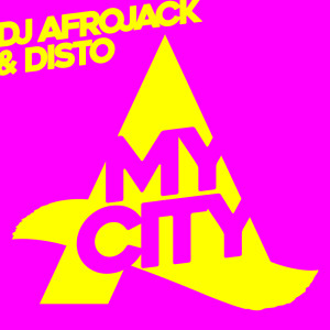 My City dari DJ Afrojack