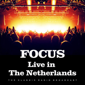 Album Live in The Netherlands from Focus