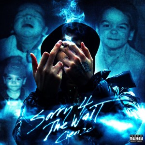 อัลบัม Sorry 4 The Wait (Explicit) ศิลปิน Cienzo