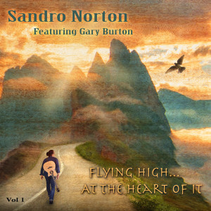 Album Flying High... At the Heart of It from Sandro Norton
