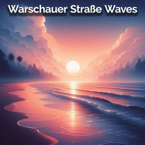 Listen to Warschauer Straße Waves song with lyrics from Maran