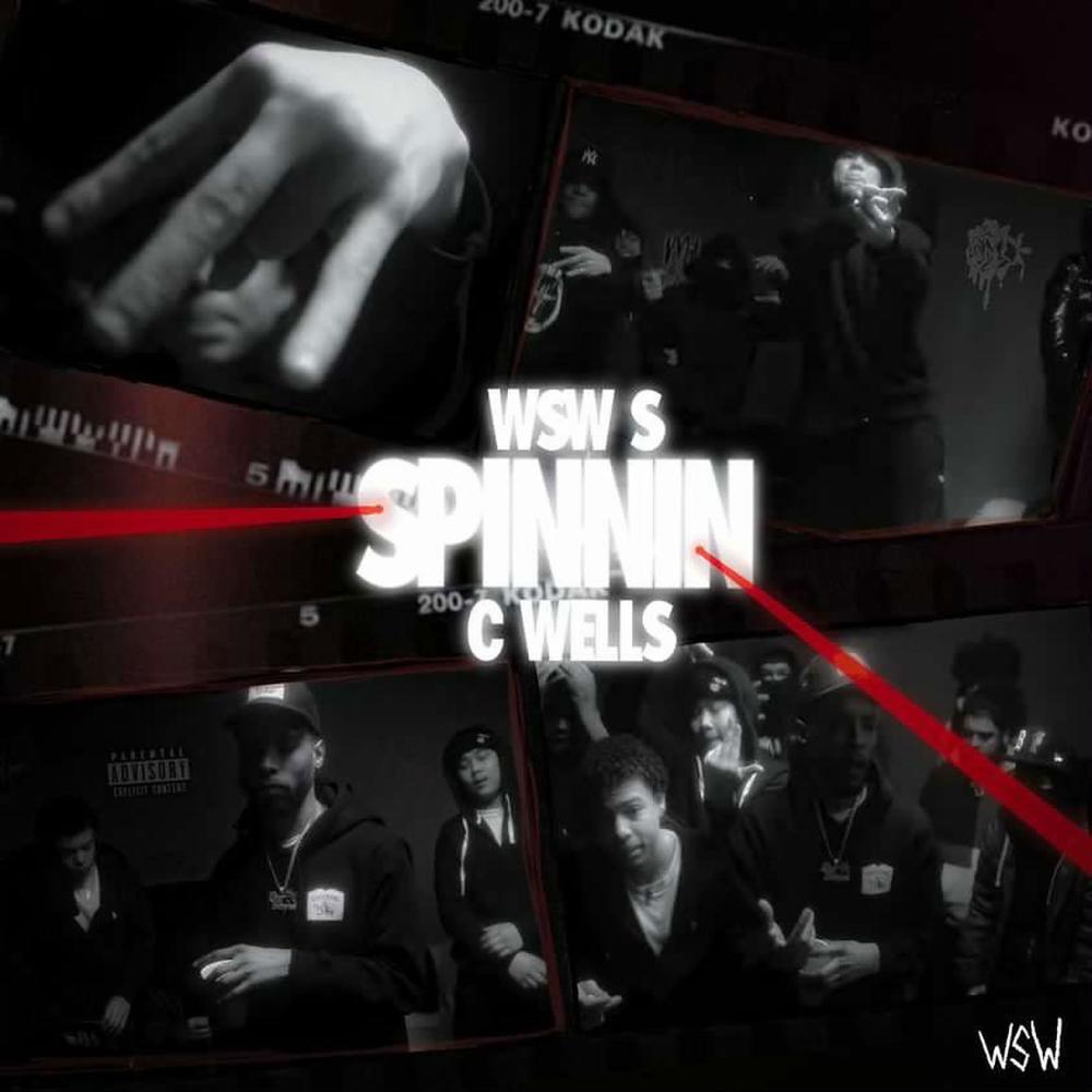 Spinnin (feat. C. Wells) (Explicit)