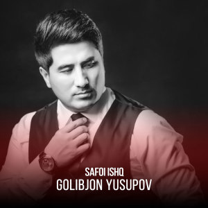 Album Safoi Ishq from Golibjon Yusupov