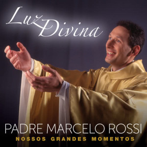 ดาวน์โหลดและฟังเพลง Senhor, Põe Teus Anjos Aqui (Ao Vivo) พร้อมเนื้อเพลงจาก Padre Marcelo Rossi