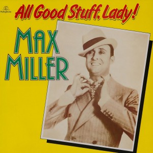 收聽Max Miller的I Don't Like The Girls歌詞歌曲