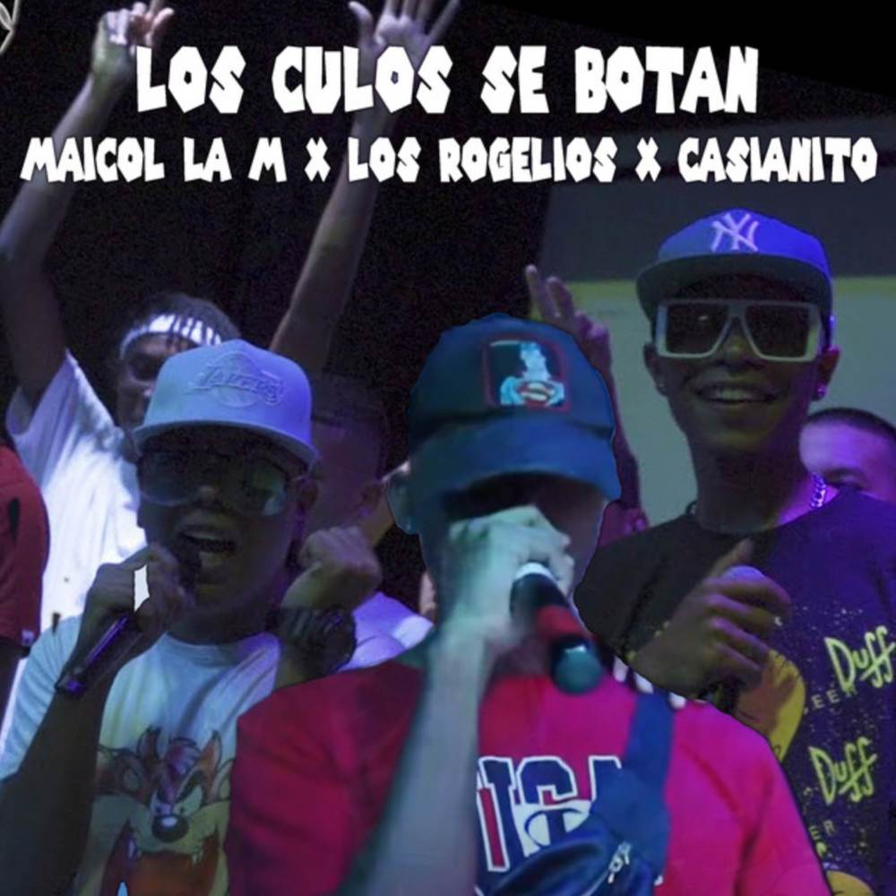 Los Culos Se Botan (Explicit)