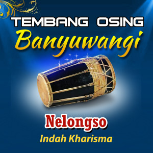 Listen to Nelongso song with lyrics from Indah Kharisma