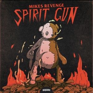 收聽Mikes Revenge的Spirit Gun (Explicit)歌詞歌曲