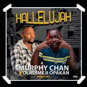 อัลบัม Hallelujah (feat. Murphy Chan) ศิลปิน Oladimeji Opakan