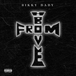 Album From Above (Explicit) from Rikky Baby