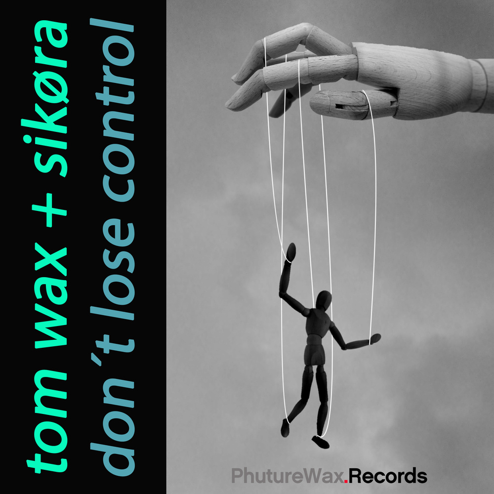 Don´t Lose Control (Sikora Mix)