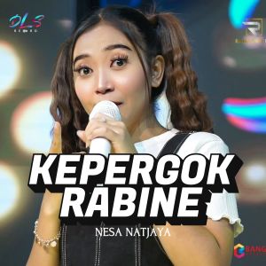 Listen to Kepergok Rabine song with lyrics from Nesa Nata Jaya
