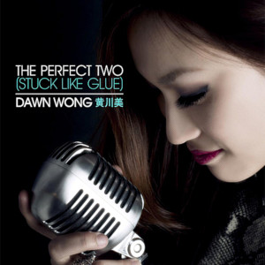 The Perfect Two (Stuck Like Glue) dari Dawn Wong