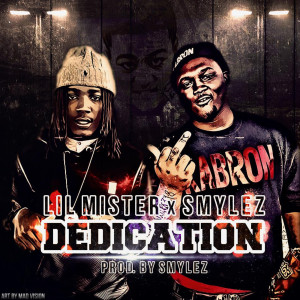 Lil Mister的专辑Dedication