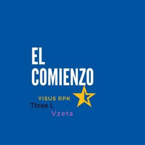 收聽yisus rpk的El Comienzo歌詞歌曲