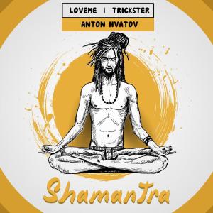 Listen to ShaMantra song with lyrics from LOVEME