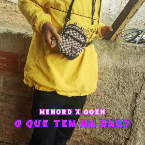 收聽menor'D的O Que Tem na Bag?歌詞歌曲