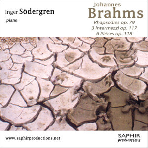 Inger Södergren的專輯Rhapsodies op.79 / Intermezzi op.117 / Six Pièces op.118
