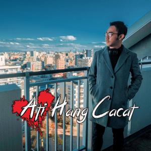 收听Wandra Restus1yan的Ati Hang Cacat歌词歌曲
