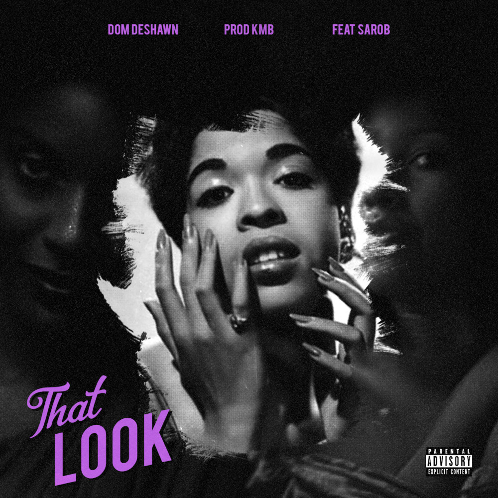 That Look (feat. Sarob) (Explicit)