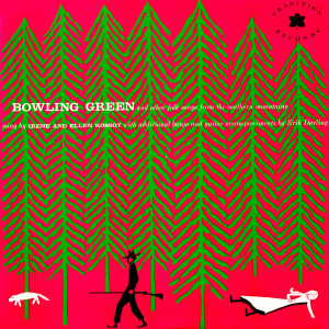 The Kossoy Sisters的專輯Bowling Green and Other Folk Songs from the Southern Mountains