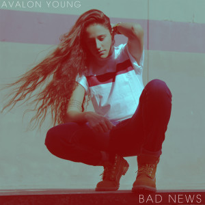 Listen to Bad News song with lyrics from Avalon Young