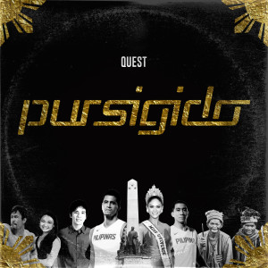Listen to Pursigido song with lyrics from Quest