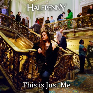 收聽Halfpenny的This Is Just Me歌詞歌曲