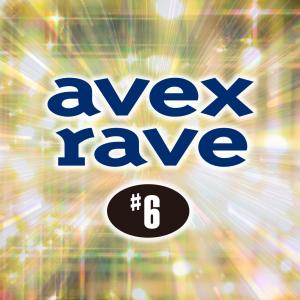 Various Artists的專輯avex rave #6