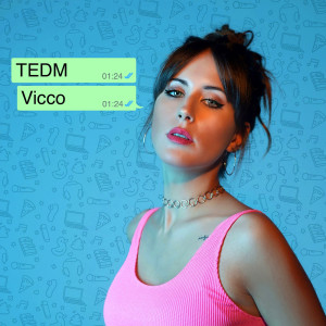 Vicco的专辑TEDM
