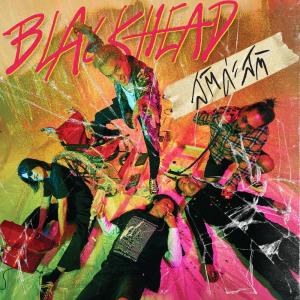 อัลบัม สติค่ะสติ - Single ศิลปิน Blackhead