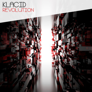 ดาวน์โหลดและฟังเพลง Revolution พร้อมเนื้อเพลงจาก Klacid