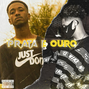 ดาวน์โหลดและฟังเพลง Prata & Ouro (Explicit) พร้อมเนื้อเพลงจาก DarkP