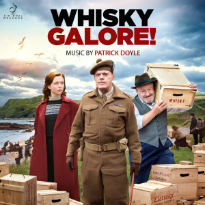 Patrick Doyle的專輯Whisky Galore! (Original Motion Picture Soundtrack)