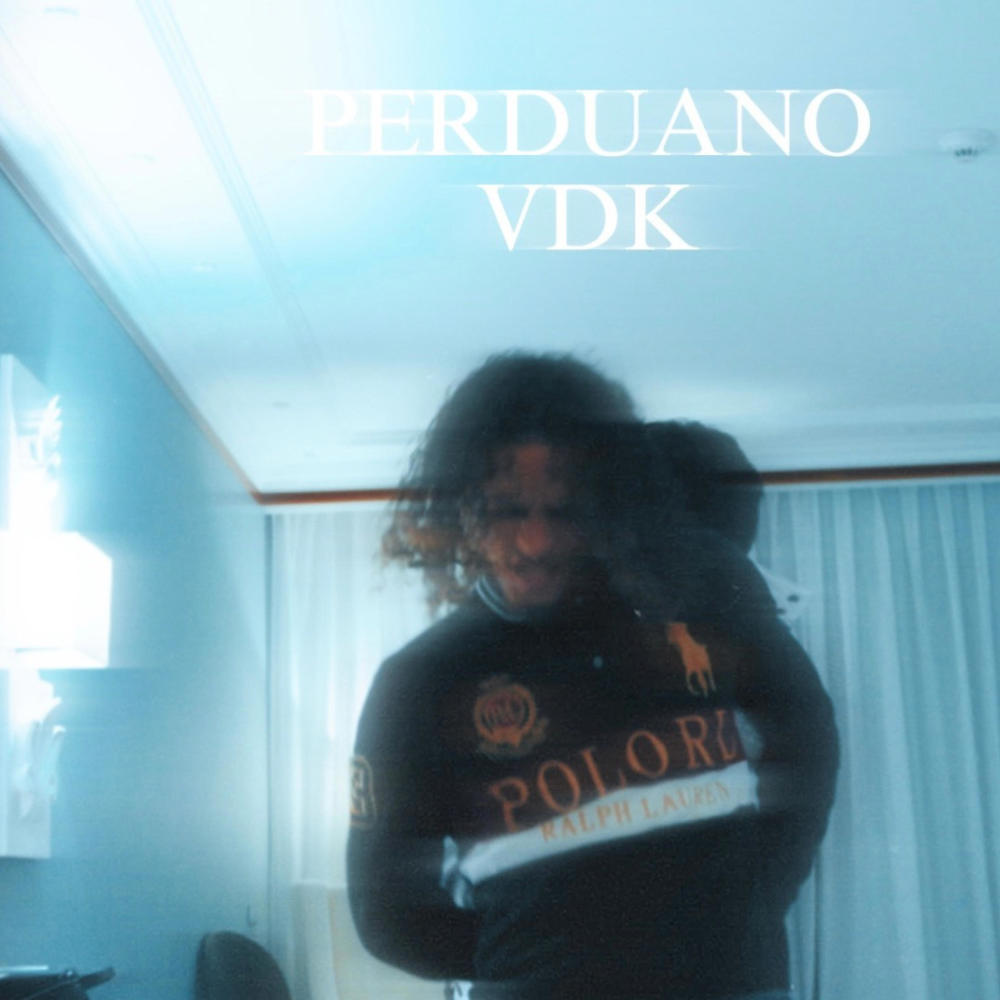PERDUANO (Explicit)